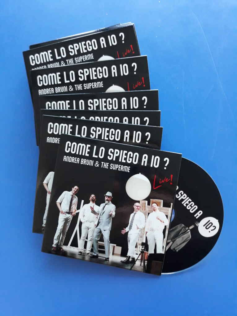 Duplicazione DVD “Come lo spiego a Io ?” Andrea Bruni & The Superme